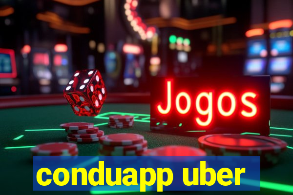 conduapp uber